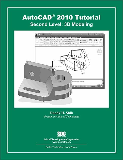 AutoCAD 2010 Tutorial - Second Level: 3D Modeling book cover