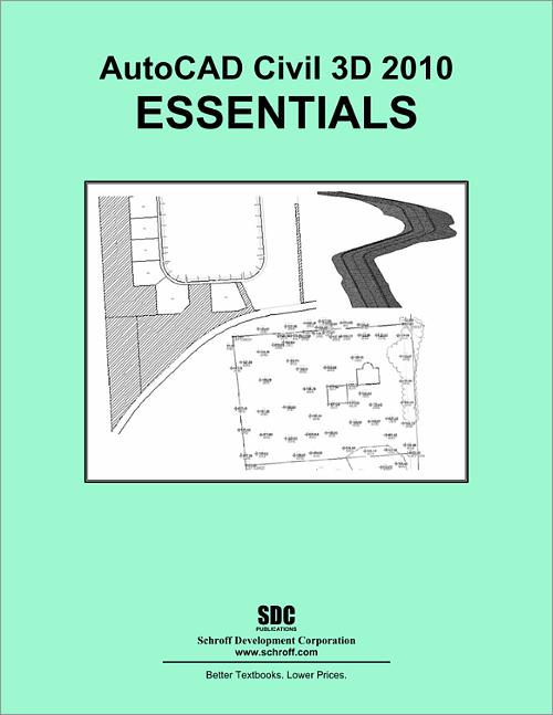 AutoCAD Civil 3D 2010 Essentials book cover