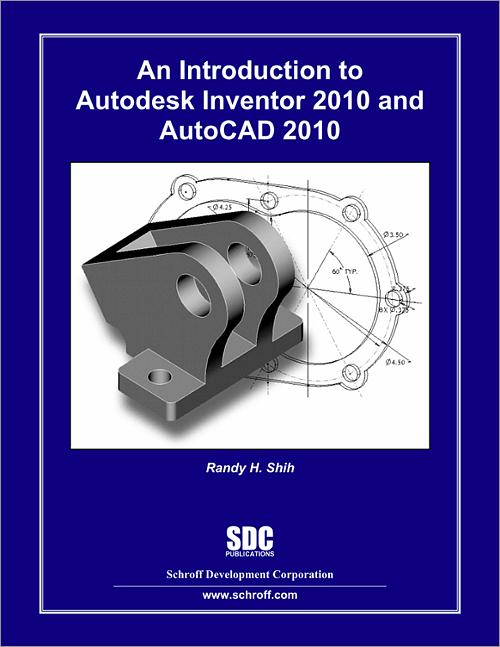 An Introduction to Autodesk Inventor 2010 and AutoCAD 2010 book cover