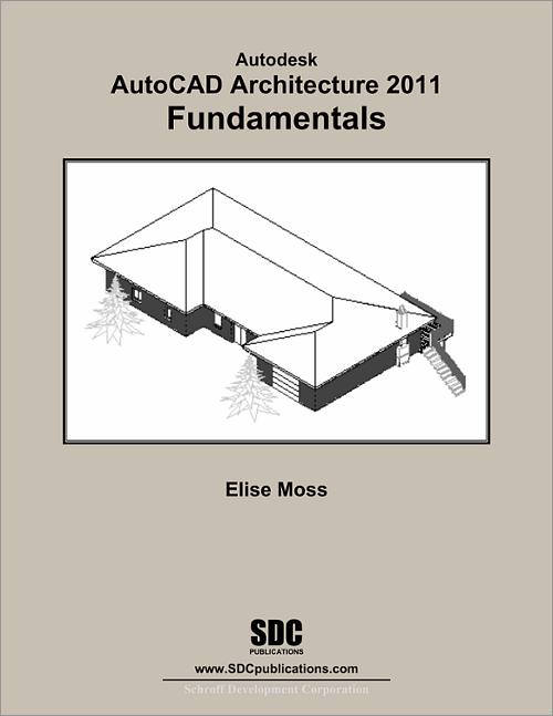 Autodesk AutoCAD Architecture 2011 Fundamentals book cover