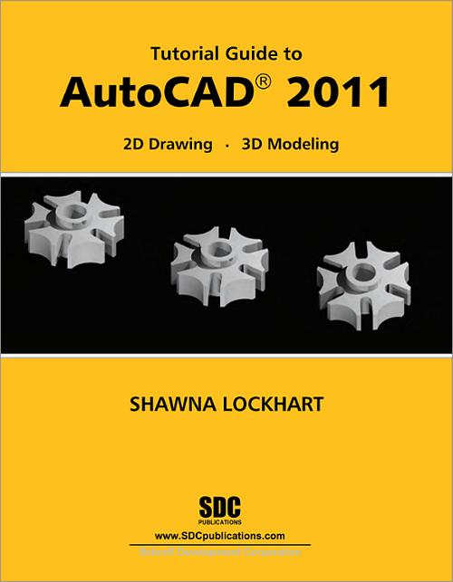 Tutorial Guide to AutoCAD 2011 book cover