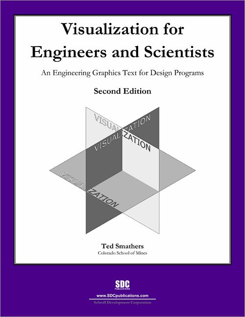 Visualization for Engineers and Scientists Second Edition book cover