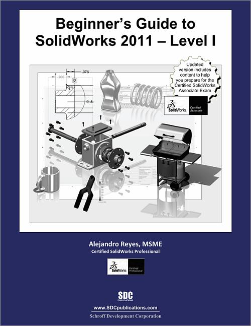 Beginner's Guide to SolidWorks 2011 - Level I book cover