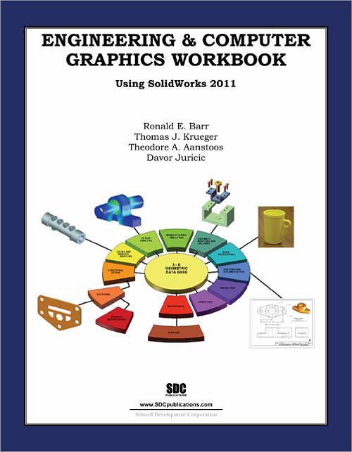 Engineering & Computer Graphics Workbook Using SolidWorks 2011 book cover
