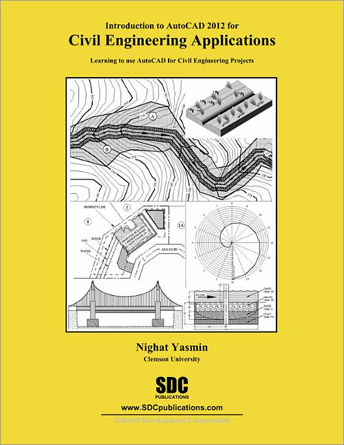 Introduction to AutoCAD 2012 for Civil Engineering Applications book cover