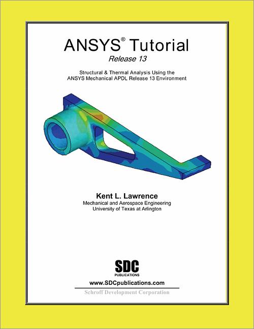 ANSYS Tutorial Release 13 book cover