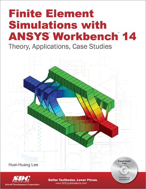 Finite Element Simulations with ANSYS Workbench 14 book cover