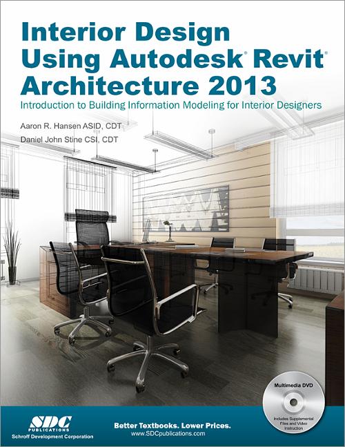 Interior Design Using Autodesk Revit Architecture 2013 book cover