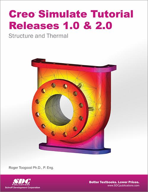 Creo Simulate Tutorial Releases 1.0 & 2.0 book cover