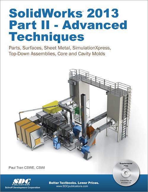 SolidWorks 2013 Part II - Advanced Techniques book cover