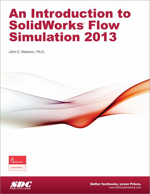 An Introduction to SolidWorks Flow Simulation 2013 book cover