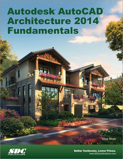 Autodesk AutoCAD Architecture 2014 Fundamentals book cover