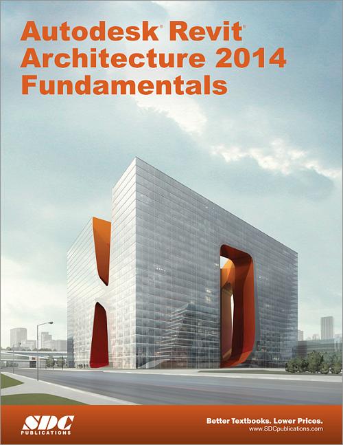 Autodesk Revit Architecture 2014 Fundamentals book cover