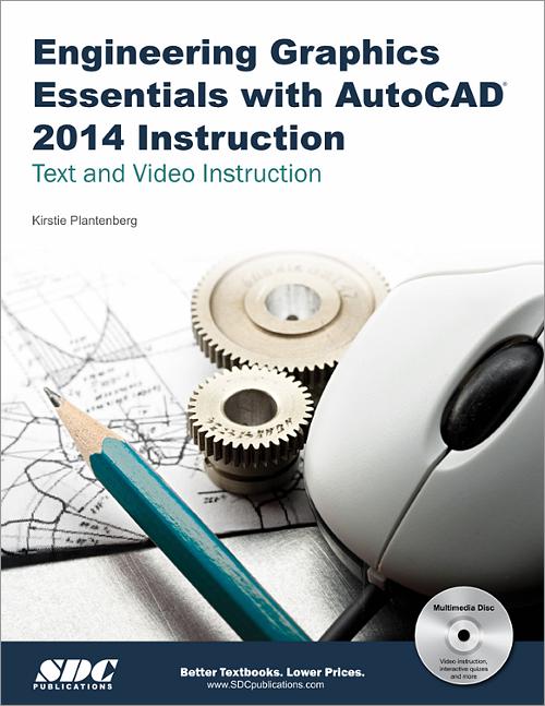 Engineering Graphics Essentials with AutoCAD 2014 Instruction book cover