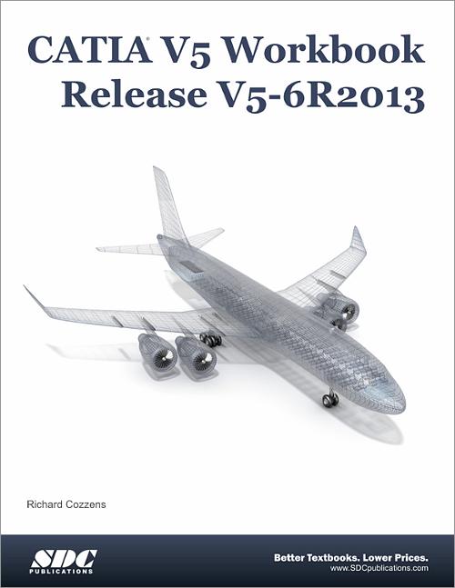 CATIA V5 Workbook  Release V5-6R2013 book cover