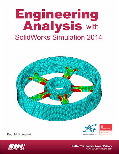 Engineering Analysis with SolidWorks Simulation 2014, Book ...
