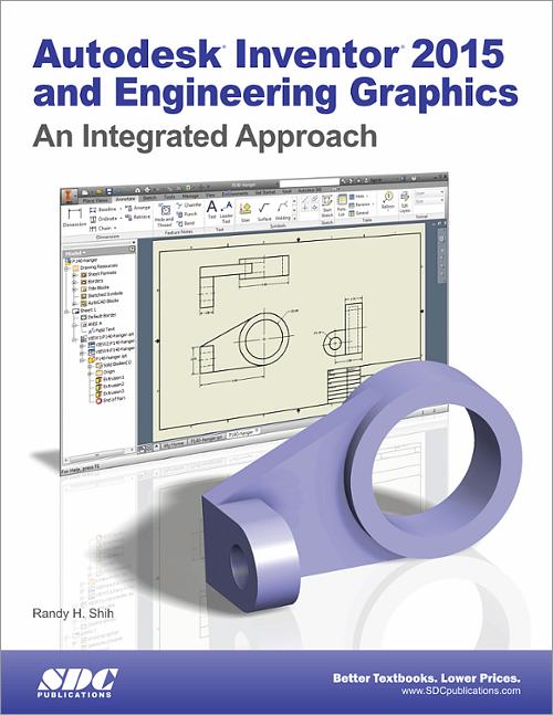 Autodesk Inventor 2015 and Engineering Graphics book cover