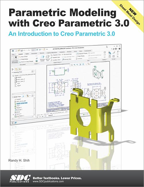 Parametric Modeling with Creo Parametric 3.0 book cover