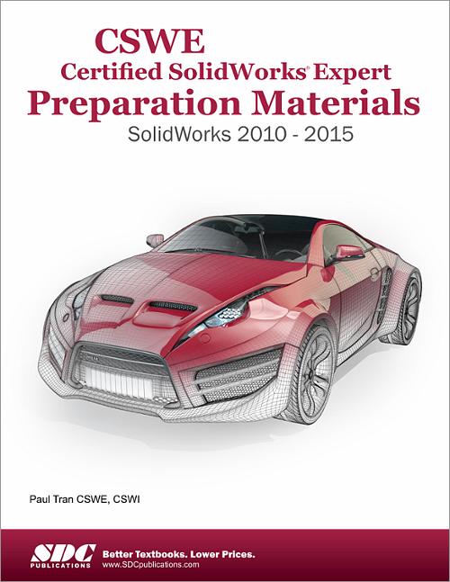 CSWE - Certified SolidWorks Expert Preparation Materials book cover