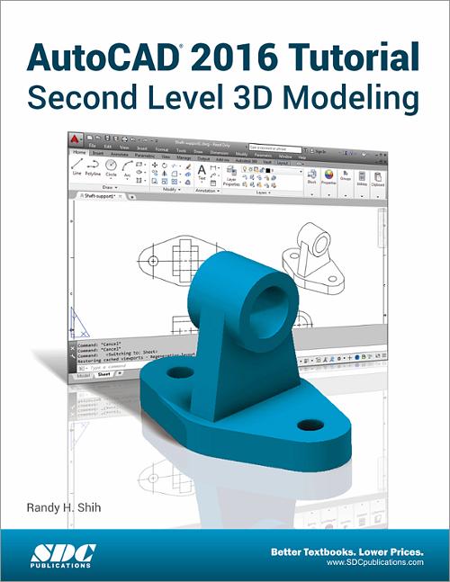 AutoCAD 2016 Tutorial Second Level 3D Modeling book cover