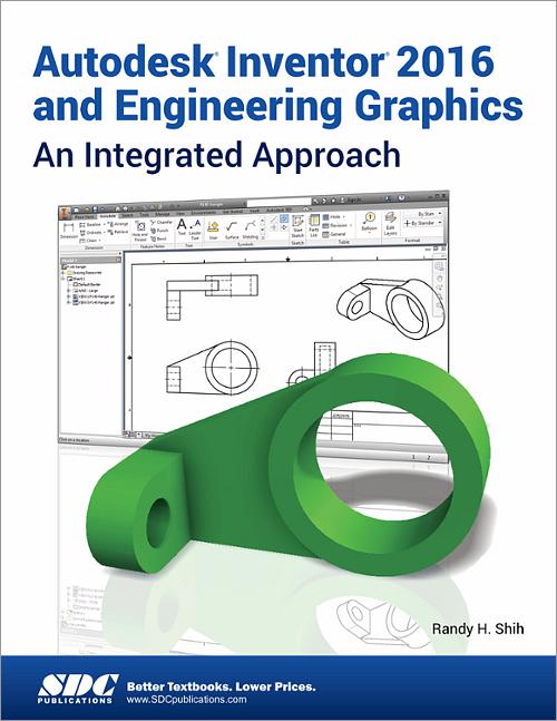 Autodesk Inventor 2016 and Engineering Graphics book cover