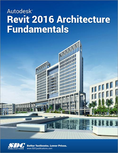Autodesk Revit 2016 Architecture Fundamentals book cover