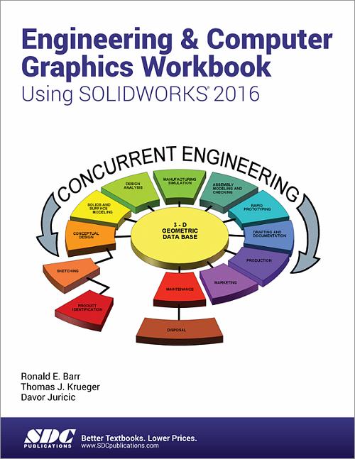 Engineering & Computer Graphics Workbook Using SOLIDWORKS 2016 book cover