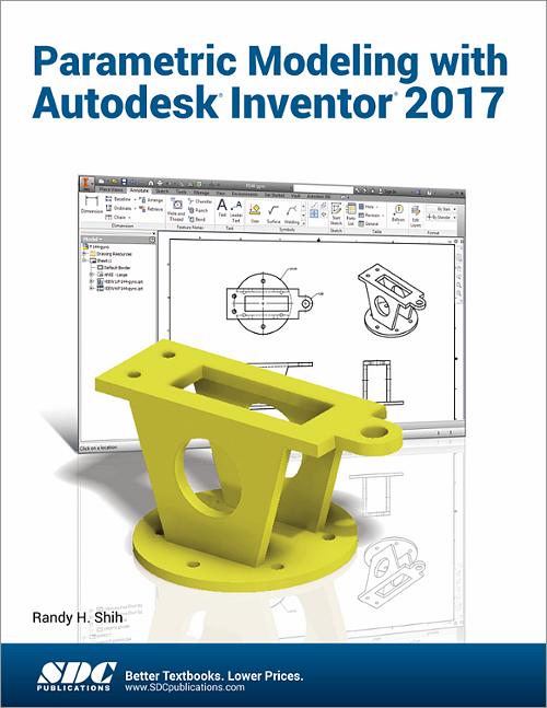 Parametric Modeling with Autodesk Inventor 2017 book cover