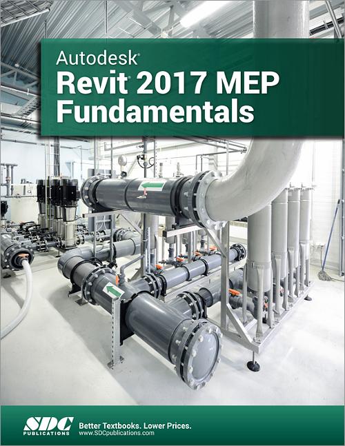 Autodesk Revit 2017 MEP Fundamentals book cover