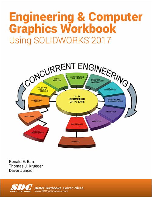 Engineering & Computer Graphics Workbook Using SOLIDWORKS 2017 book cover
