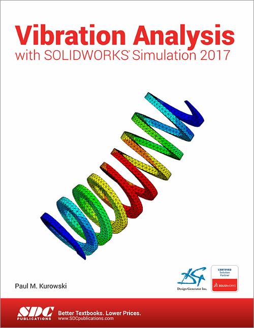 Vibration Analysis with SOLIDWORKS Simulation 2017 book cover
