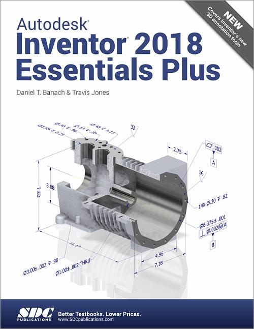 Autodesk Inventor 2018 Essentials Plus book cover
