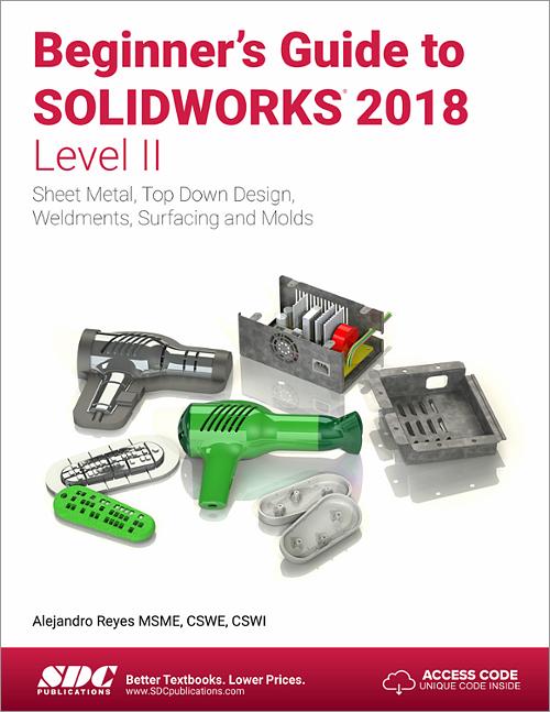 Beginner's Guide to SOLIDWORKS 2018 - Level II book cover