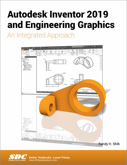 Autodesk Inventor 2019 and Engineering Graphics book cover
