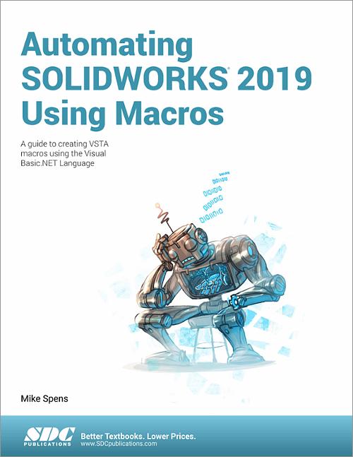 Automating SOLIDWORKS 2019 Using Macros book cover