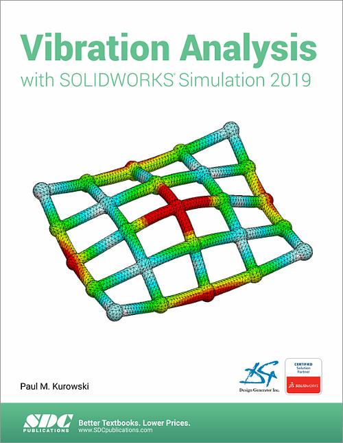 Vibration Analysis with SOLIDWORKS Simulation 2019 book cover