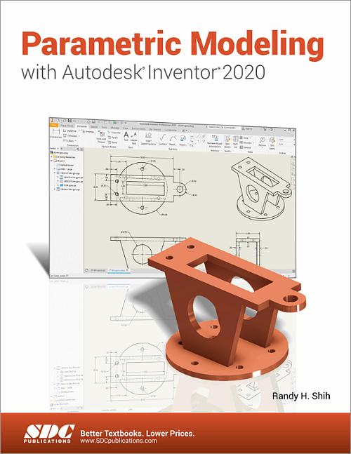Parametric Modeling with Autodesk Inventor 2020 book cover