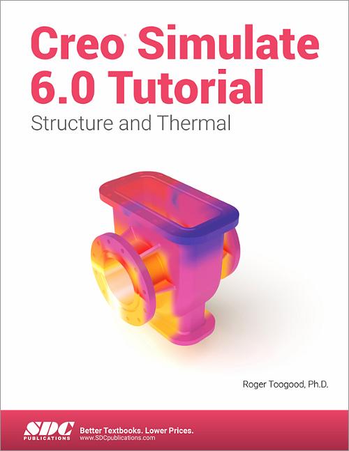 Creo Simulate 6.0 Tutorial book cover