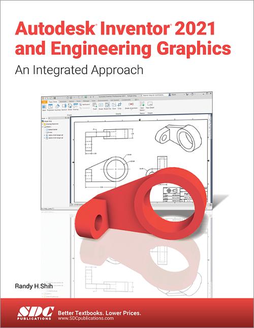 Autodesk Inventor 2021 and Engineering Graphics book cover
