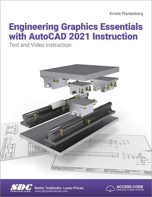 Engineering Graphics Essentials with AutoCAD 2021 Instruction book cover