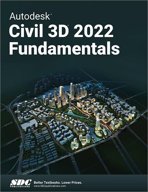Autodesk Civil 3D 2022 Fundamentals book cover