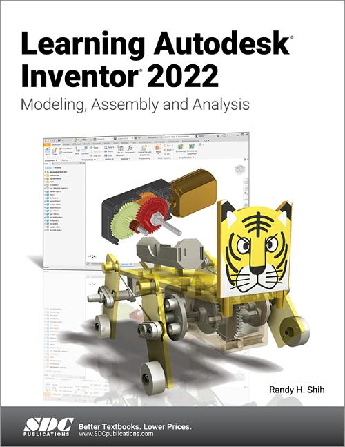 Autodesk Inventor 2022 Books & Textbooks - SDC Publications