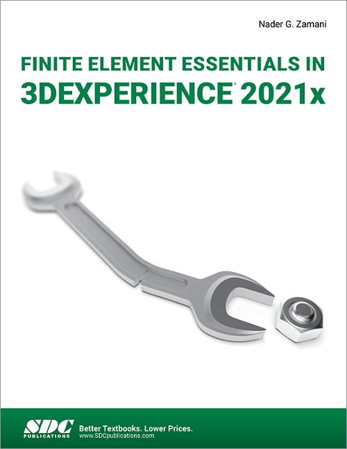 Finite Element Essentials in 3DEXPERIENCE 2021x book cover