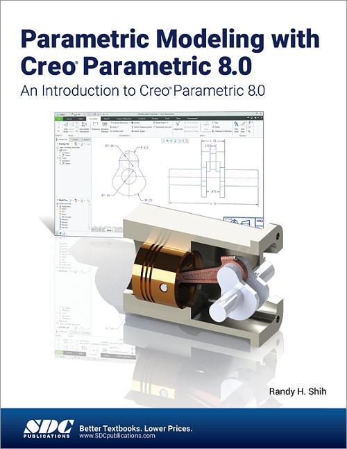 Parametric Modeling with Creo Parametric 8.0 book cover