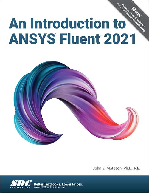 An Introduction to ANSYS Fluent 2021 book cover
