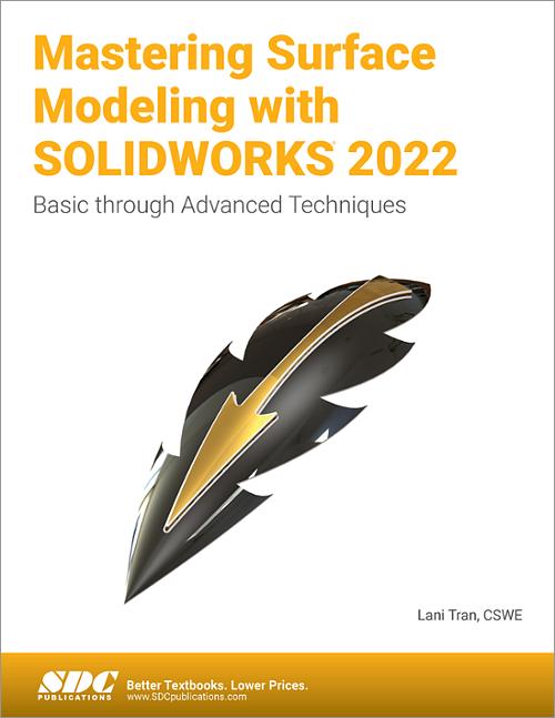 Mastering Surface Modeling with SOLIDWORKS 2022, Book