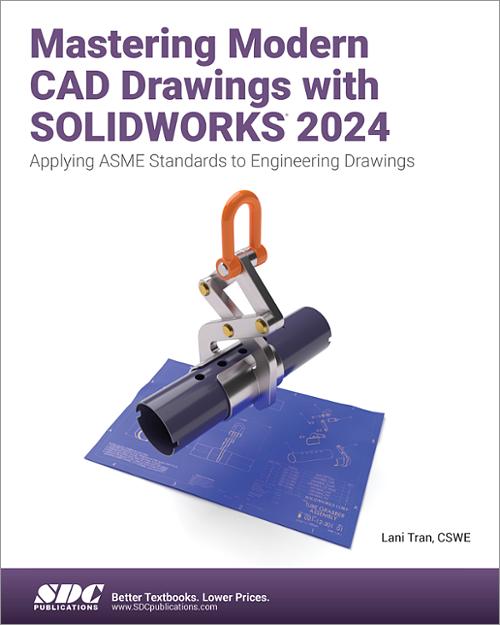 Mastering Modern CAD Drawings with SOLIDWORKS 2024 book cover