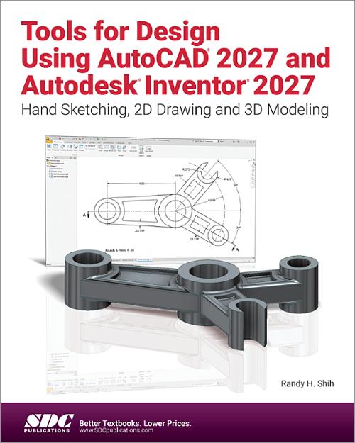 Tools for Design Using AutoCAD 2027 and Autodesk Inventor 2027 book cover