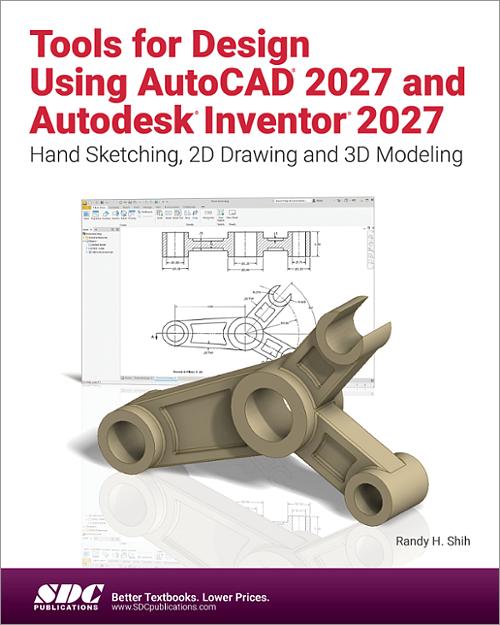 Tools for Design Using AutoCAD 2027 and Autodesk Inventor 2027 book cover