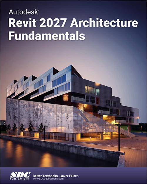 Autodesk Revit 2027 Architecture Fundamentals book cover